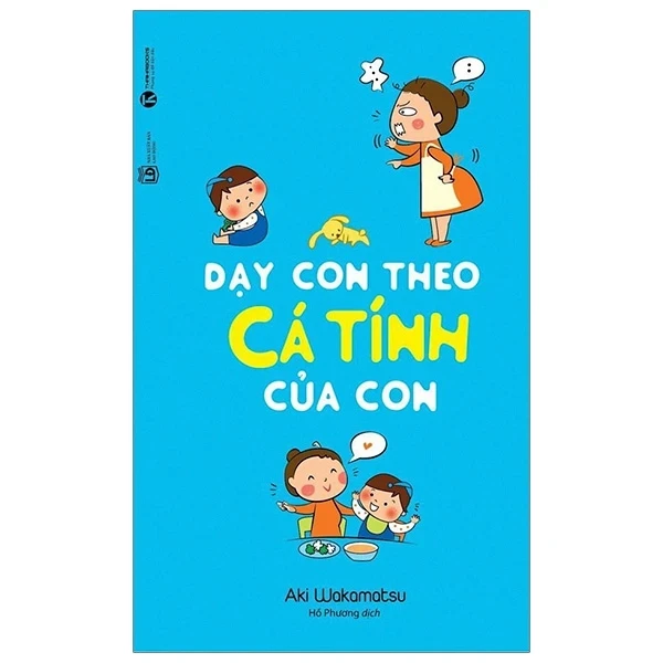 Dạy Con Theo Cá Tính Của Con - Aki Wakamatsu (Mới 100%) Phát triển kỹ năng, trí tuệ cho trẻ, Thái Hà Books - SÁCH ĐẠI HỌC