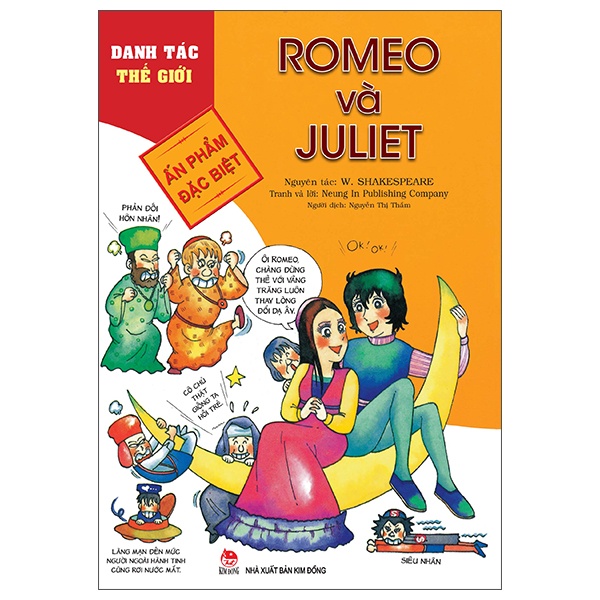 Danh Tác Thế Giới - Romeo Và Juliet - Neung In Publishing Company, W. Shakespear (Mới 100%) Truyện thiếu nhi, NXB Kim Đồng - SÁCH ĐẠI HỌC