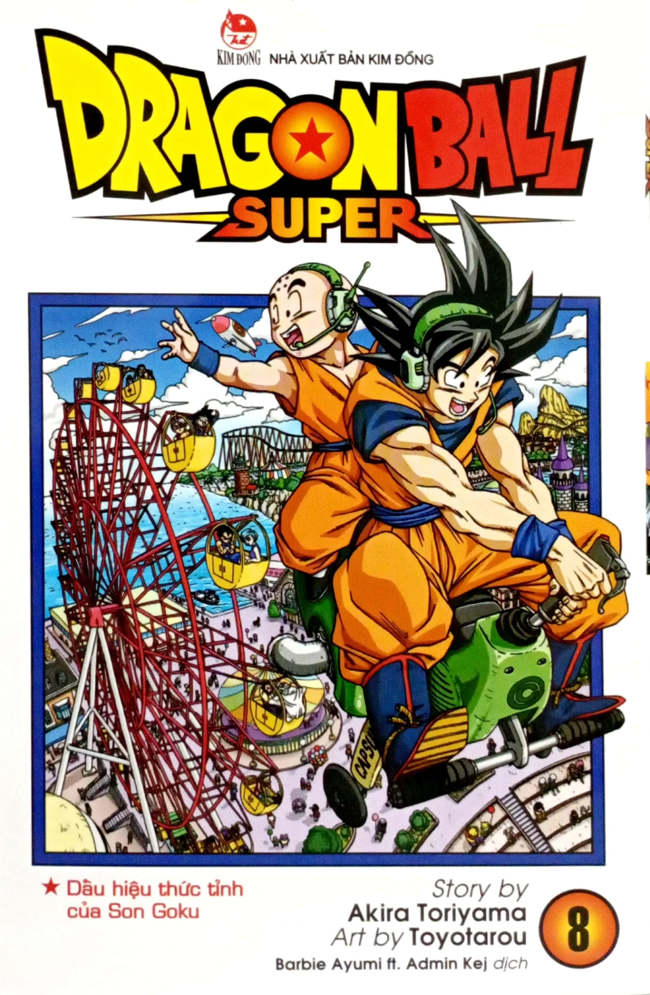 Dragon Ball Super - Tập 8 - Dấu Hiệu Thức Tỉnh Của Son Goku - Akira Toriyama, Toyotarou (Mới 100%) Manga, comic, NXB Kim Đồng - SÁCH ĐẠI HỌC