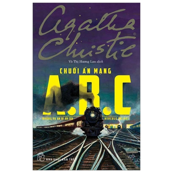Chuỗi Án Mạng A.B.C - Agatha Christie (Mới 100%) Truyện trinh thám, kiếm hiệp, NXB Trẻ - SÁCH ĐẠI HỌC