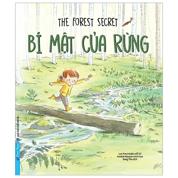 Bí Mật Của Rừng - The Forest Secret - Luc Foccroulle, Annick Masson (Mới 100%) Truyện thiếu nhi, First News - SÁCH ĐẠI HỌC
