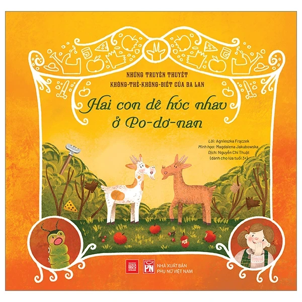 Những Truyền Thuyết Không Thể Không Biết Của Ba Lan - Hai Con Dê Húc Nhau Ở Po-Dơ-Nan - Agnieszka Frączek, Magdalena Jakubowska (Mới 100%) Truyện thiếu nhi, NXB Phụ Nữ - SÁCH ĐẠI HỌC