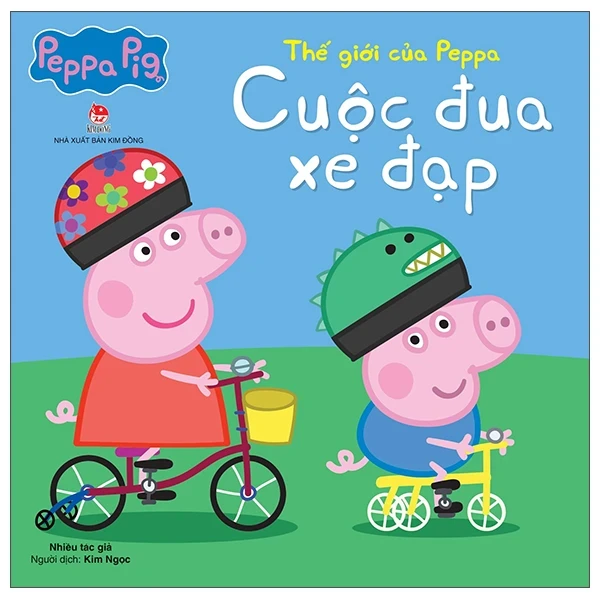 Thế Giới Của Peppa - Cuộc Đua Xe Đạp - Nhiều Tác Giả (Mới 100%) Truyện thiếu nhi, NXB Kim Đồng - SÁCH ĐẠI HỌC
