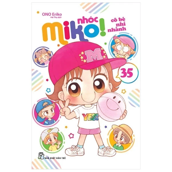 Nhóc Miko! Cô Bé Nhí Nhảnh - Tập 35 - ONO Eriko (Mới 100%) Truyện tranh, NXB Trẻ - SÁCH ĐẠI HỌC