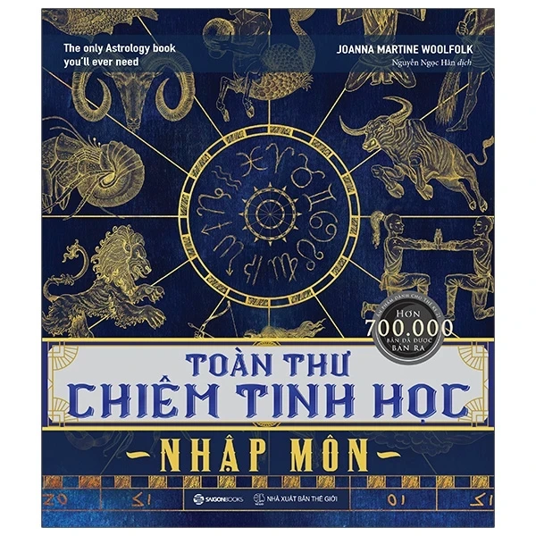 Toàn Thư Chiêm Tinh Học Nhập Môn - Joanna Martine Woolfolk (Mới 100%) Sách phong thủy, kinh dịch, SaigonBooks - SÁCH ĐẠI HỌC