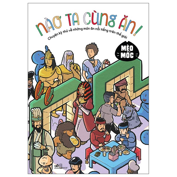 Nào Ta Cùng Ăn! - Mèo Mốc (Mới 100%) Truyện tranh, Nhã Nam - SÁCH ĐẠI HỌC