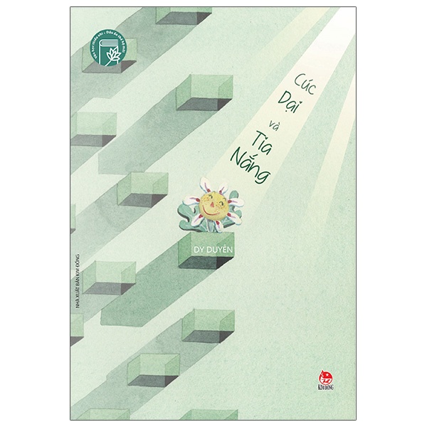 Tủ Sách Tuổi Mới Lớn - Cúc Dại Và Tia Nắng - Dy Duyên (Mới 100%) Tuổi teen, NXB Kim Đồng - SÁCH ĐẠI HỌC
