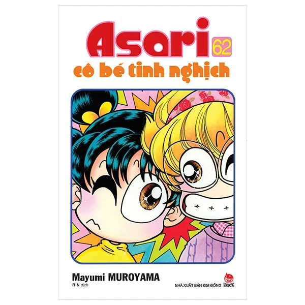 Asari - Cô Bé Tinh Nghịch - Tập 62 - Mayumi Muroyama (Mới 100%) Manga, comic, NXB Kim Đồng - SÁCH ĐẠI HỌC