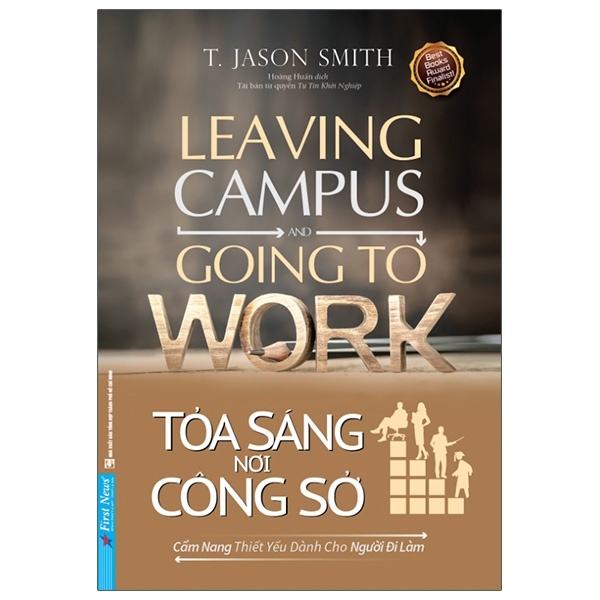 Tỏa Sáng Nơi Công Sở - T. Jason Smith (Mới 100%) Sách tư duy, kỹ năng sống, First News - SÁCH ĐẠI HỌC