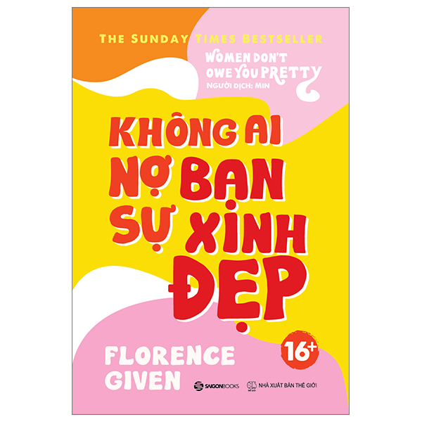 Không Ai Nợ Bạn Sự Xinh Đẹp - Florence Given (Mới 100%) Sách tư duy, kỹ năng sống, SaigonBooks - SÁCH ĐẠI HỌC