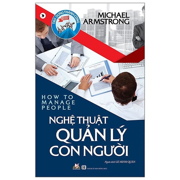 Nghệ Thuật Quản Lý Con Người - Michael Armstrong (Mới 100%) Quản trị, lãnh đạo, Văn Lang Books - SÁCH ĐẠI HỌC
