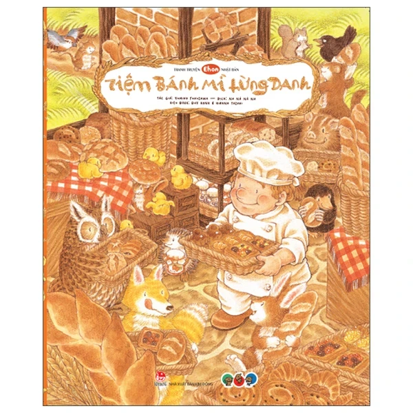Ehon Nhật Bản - Tiệm Bánh Mỳ Lừng Danh - Yumiko Fukuzawa (Mới 100%) Truyện thiếu nhi, NXB Kim Đồng - SÁCH ĐẠI HỌC