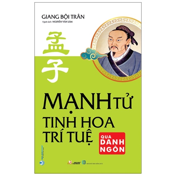 Mạnh Tử - Tinh Hoa Trí Tuệ Qua Danh Ngôn - Giang Bội Trân (Mới 100%) Phật giáo, Văn Lang Books - SÁCH ĐẠI HỌC