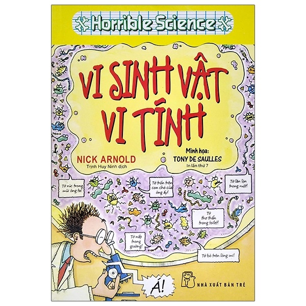 Horrible Science - Vi Sinh Vật Vi Tính - Nick Arnold (Mới 100%) Kiến thức bách khoa, NXB Trẻ - SÁCH ĐẠI HỌC