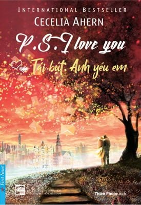 Tái Bút Anh Yêu Em - Cecelia Ahern (Mới 100%) Tiểu thuyết, First News - SÁCH ĐẠI HỌC
