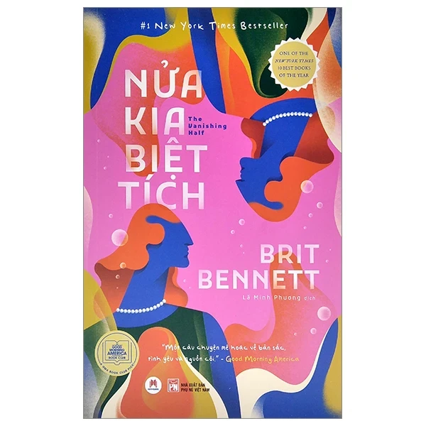 Nửa Kia Biệt Tích - Brit Bennett (Mới 100%) Tiểu thuyết, Huy Hoàng - SÁCH ĐẠI HỌC