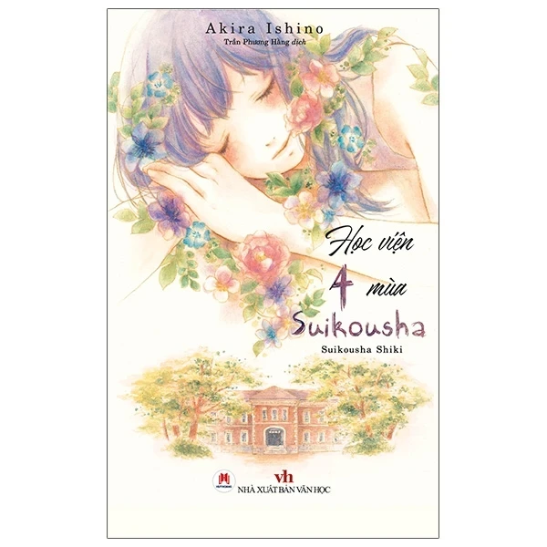 Học Viện 4 Mùa Suikousha - Akira Ishino (Mới 100%) Tiểu thuyết, Huy Hoàng - SÁCH ĐẠI HỌC