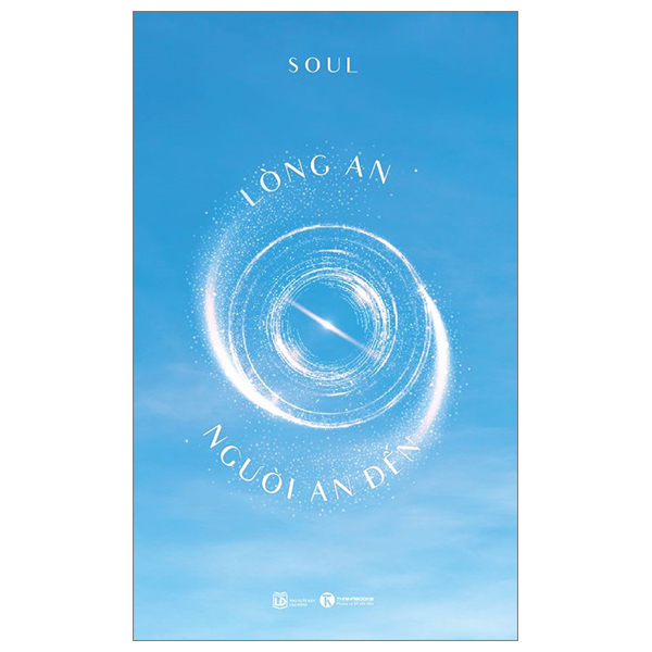 Lòng An - Người An Đến - Soul (Mới 100%) Sách tư duy, kỹ năng sống, Thái Hà Books - SÁCH ĐẠI HỌC