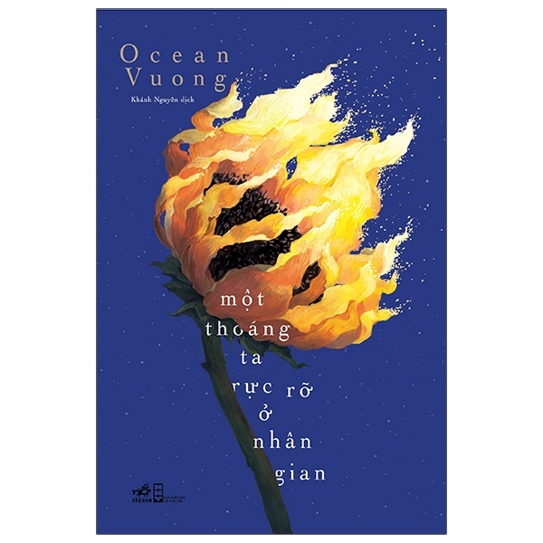Một Thoáng Ta Rực Rỡ Ở Nhân Gian - Ocean Vuong (Mới 100%) Tiểu thuyết, Nhã Nam - SÁCH ĐẠI HỌC