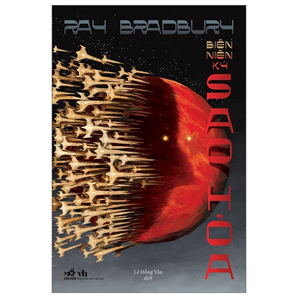 Biên Niên Ký Sao Hỏa - Ray Bradbury (Mới 100%) Huyền bí, giả tưởng, kinh dị, Nhã Nam - SÁCH ĐẠI HỌC