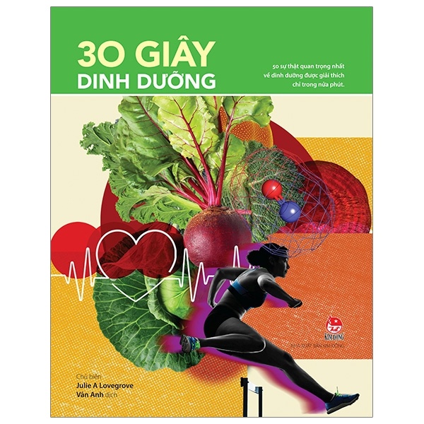 30 Giây Dinh Dưỡng - Julie A. Lovegrove (Mới 100%) Kiến thức bách khoa, NXB Kim Đồng - SÁCH ĐẠI HỌC
