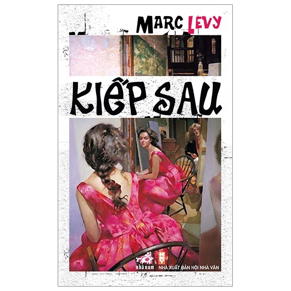 Kiếp Sau - Marc Levy (Mới 100%) Tiểu thuyết, Nhã Nam - SÁCH ĐẠI HỌC