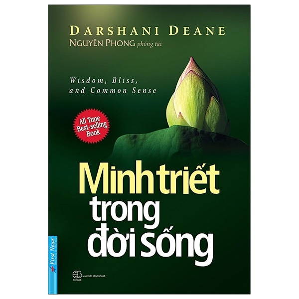 Minh Triết Trong Đời Sống - Darshani Deane, Nguyên Phong (Mới 100%) Sách tư duy, kỹ năng sống, First News - SÁCH ĐẠI HỌC