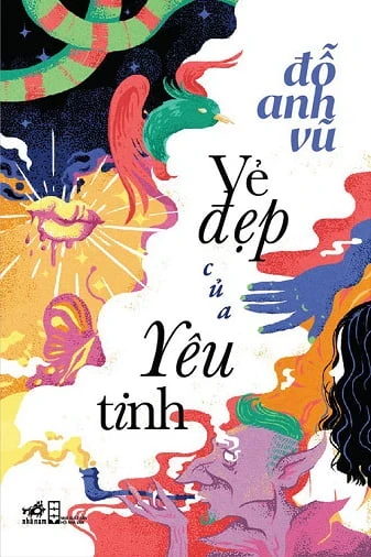 Vẻ Đẹp Của Yêu Tinh - Đỗ Anh Vũ (Mới 100%) Tiểu thuyết, Nhã Nam - SÁCH ĐẠI HỌC