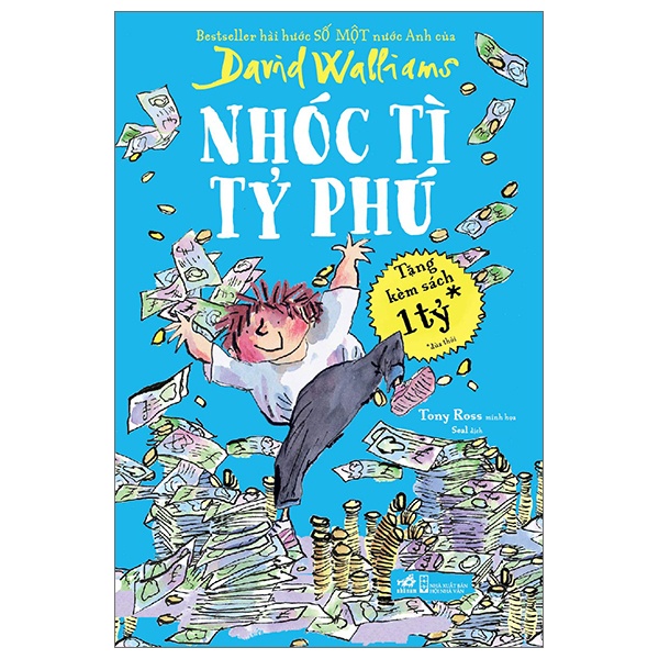 Nhóc Tì Tỷ Phú - David Walliams (Mới 100%) Truyện thiếu nhi, Nhã Nam - SÁCH ĐẠI HỌC
