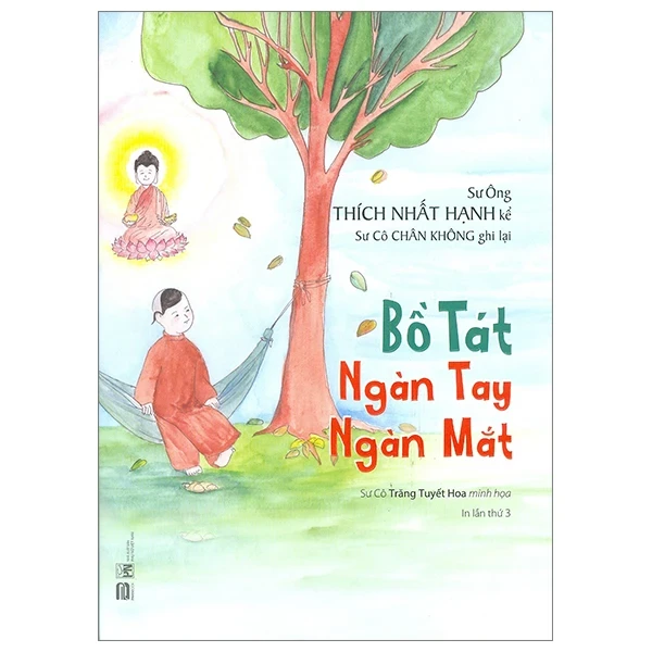 Bồ Tát Ngàn Tay Ngàn Mắt (Bìa Cứng) - Thích Nhất Hạnh (Mới 100%) Truyện thiếu nhi, PhanBook - SÁCH ĐẠI HỌC