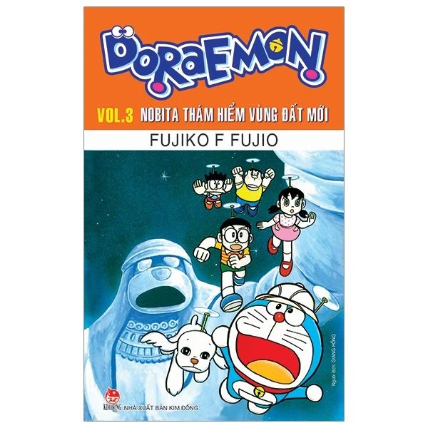 Doraemon - Truyện Dài - Tập 3: Nobita Thám Hiểm Vùng Đất Mới - Fujiko F Fujio (Mới 100%) Truyện tranh, NXB Kim Đồng - SÁCH ĐẠI HỌC