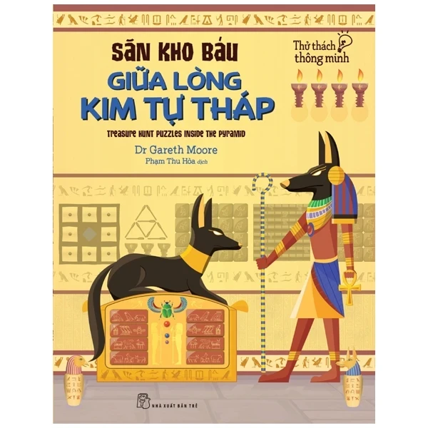 Săn Kho Báu Giữa Lòng Kim Tự Tháp - Dr. Gareth Moore (Mới 100%) Kiến thức, kỹ năng sống cho trẻ, NXB Trẻ - SÁCH ĐẠI HỌC