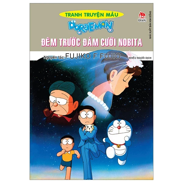 Doraemon - Tranh Truyện Màu - Đêm Trước Đám Cưới Nobita - Fujiko F Fujio (Mới 100%) Truyện tranh, NXB Kim Đồng - SÁCH ĐẠI HỌC
