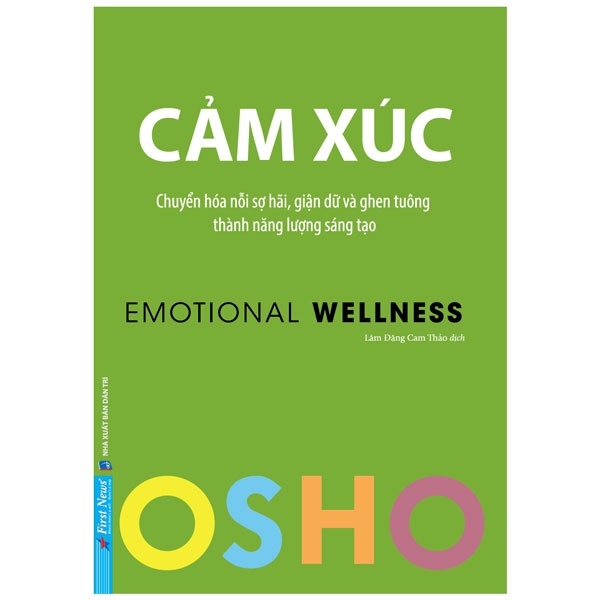 OSHO - Cảm Xúc (Mới 100%) Sách tư duy, kỹ năng sống, First News - SÁCH ĐẠI HỌC