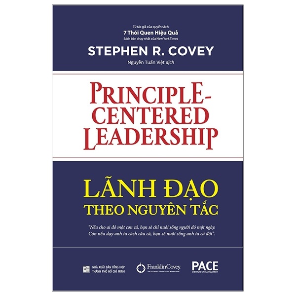 Lãnh Đạo Theo Nguyên Tắc (Bìa Cứng) - Stephen R. Covey (Mới 100%) Quản trị, lãnh đạo, NXB Tổng Hợp TPHCM - SÁCH ĐẠI HỌC