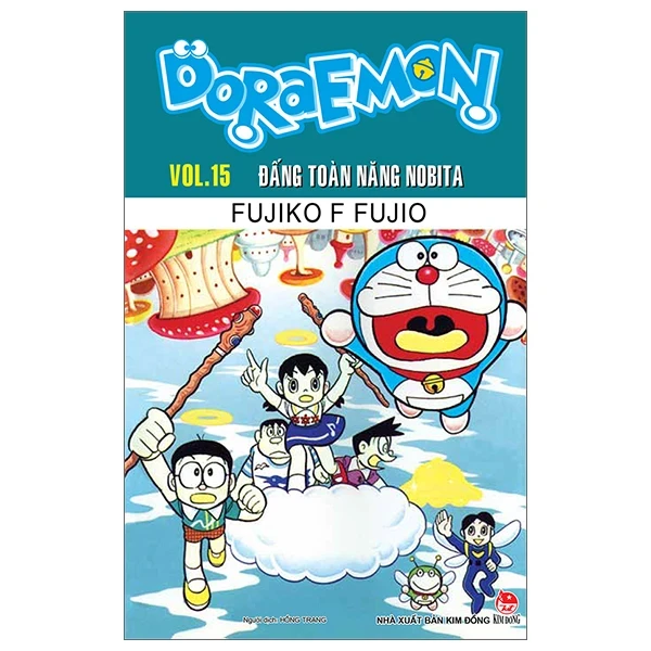 Doraemon - Truyện Dài - Tập 15: Đấng Toàn Năng Nobita - Fujiko F Fujio, Mugiwara Shintaro (Mới 100%) Truyện tranh, NXB Kim Đồng - SÁCH ĐẠI HỌC