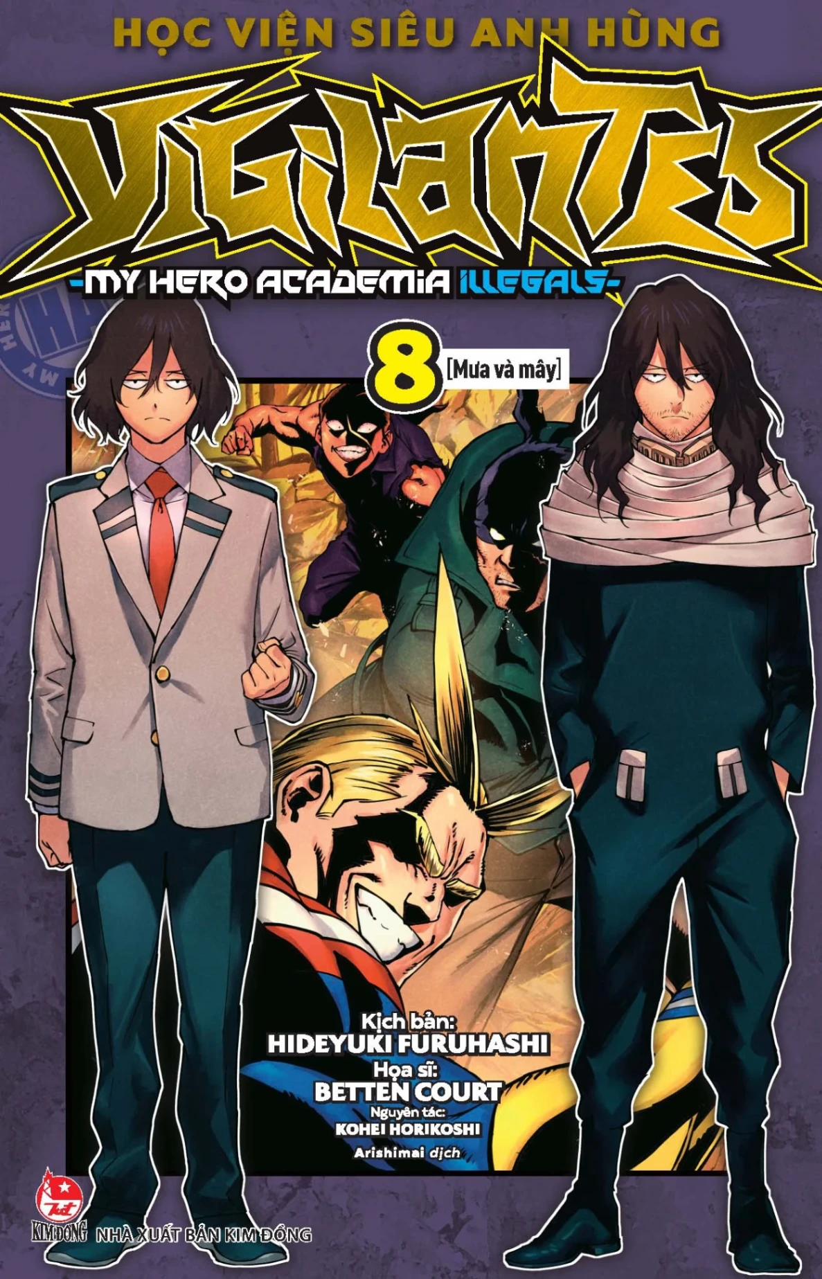 Học Viện Siêu Anh Hùng Vigilantes - My Hero Academia Illegals - Tập 8 - Mưa Và Mây - Kohei Horikoshi, Hideyuki Furuhashi, Betten Court (Mới 100%) Manga, comic, NXB Kim Đồng - SÁCH ĐẠI HỌC