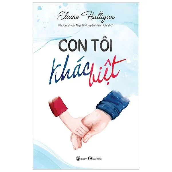 Con Tôi Khác Biệt - Elaine Halligan (Mới 100%) Phương pháp giáo dục trẻ các nước, Thái Hà Books - SÁCH ĐẠI HỌC