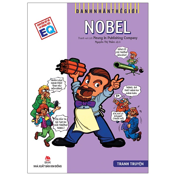Danh Nhân Thế Giới - Nobel - Neung In Publishing Company (Mới 100%) Kiến thức bách khoa, NXB Kim Đồng - SÁCH ĐẠI HỌC