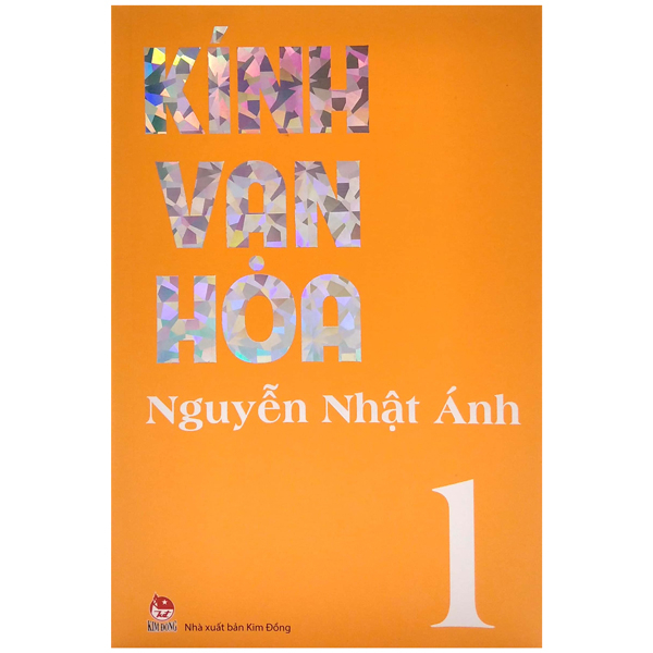Kính Vạn Hoa - Tập 1 - Nguyễn Nhật Ánh (Mới 100%) Truyện thiếu nhi, NXB Kim Đồng - SÁCH ĐẠI HỌC