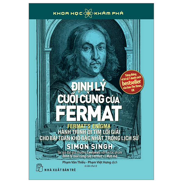 Khoa Học Khám Phá - Định Lý Cuối Cùng Của Fermat - Simon Singh (Mới 100%) Kiến thức bách khoa, NXB Trẻ - SÁCH ĐẠI HỌC