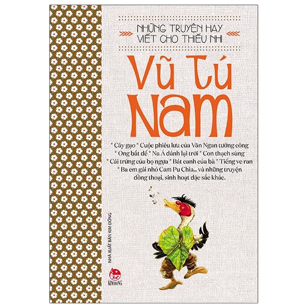 Những Truyện Hay Viết Cho Thiếu Nhi - Vũ Tú Nam (Mới 100%) Truyện thiếu nhi, NXB Kim Đồng - SÁCH ĐẠI HỌC
