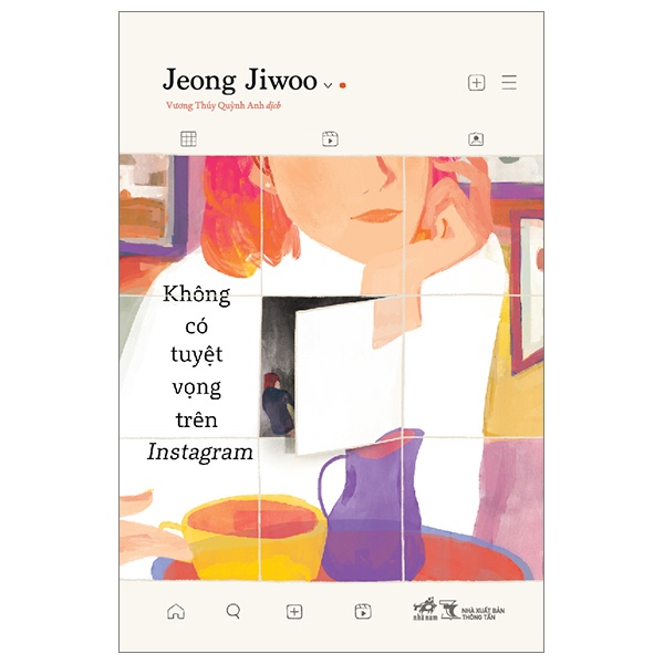 Không Có Tuyệt Vọng Trên Instagram - Jeong Jiwoo (Mới 100%) Sách tâm lý, Nhã Nam - SÁCH ĐẠI HỌC