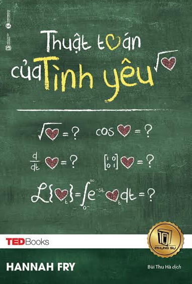 TedBooks - Thuật Toán Của Tình Yêu - Hannah Fry (Mới 100%) Sách tâm lý, Thái Hà Books - SÁCH ĐẠI HỌC