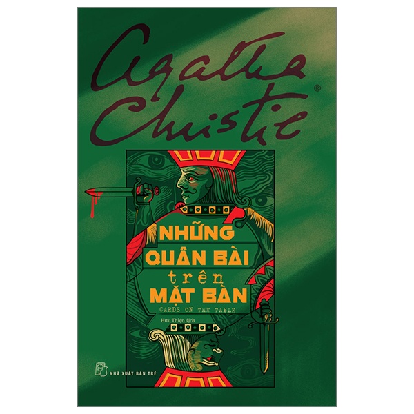 Những Quân Bài Trên Mặt Bàn - Cards On The Table - Agatha Christie (Mới 100%) Truyện trinh thám, kiếm hiệp, NXB Trẻ - SÁCH ĐẠI HỌC