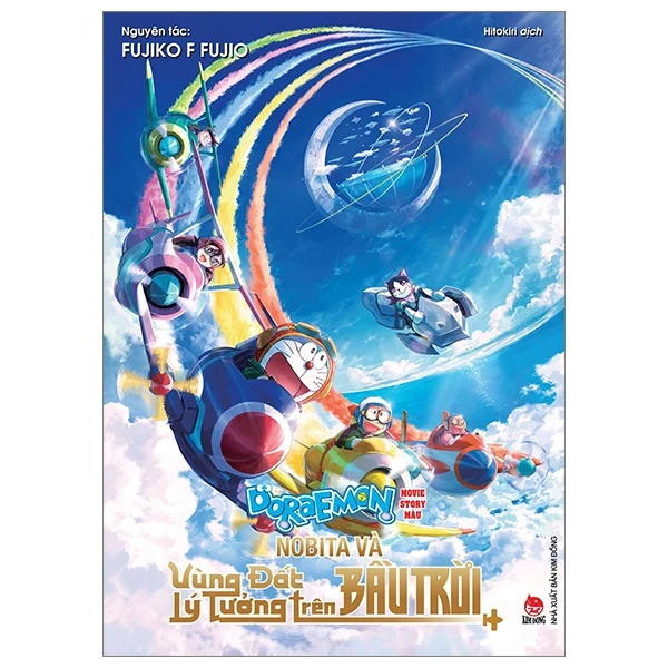 Doraemon - Movie Story Màu - Nobita Và Vùng Đất Lý Tưởng Trên Bầu Trời - Fujiko F Fujio (Mới 100%) Truyện tranh, NXB Kim Đồng - SÁCH ĐẠI HỌC