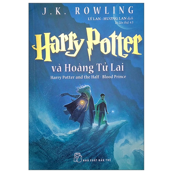 Harry Potter Và Hoàng Tử Lai - Tập 6 - J. K. Rowling (Mới 100%) Huyền bí, giả tưởng, kinh dị, NXB Trẻ - SÁCH ĐẠI HỌC