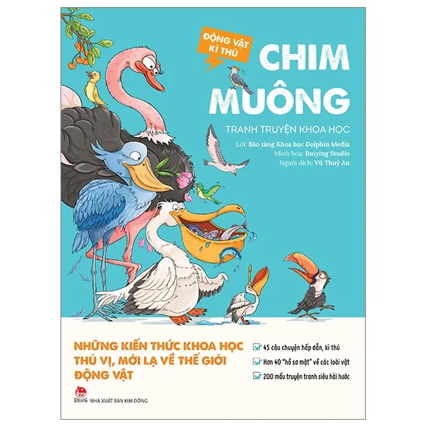 Động Vật Kì Thú - Chim Muông - Bảo Tàng Khoa Học Dolphin Media, Ruiying Studio (Mới 100%) Kiến thức bách khoa, NXB Kim Đồng - SÁCH ĐẠI HỌC