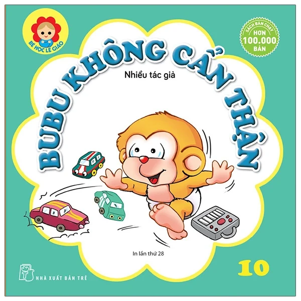 Bé Học Lễ Giáo - Bubu Tập 10: Không Cẩn Thận - Nhiều Tác Giả (Mới 100%) Kiến thức bách khoa, NXB Trẻ - SÁCH ĐẠI HỌC