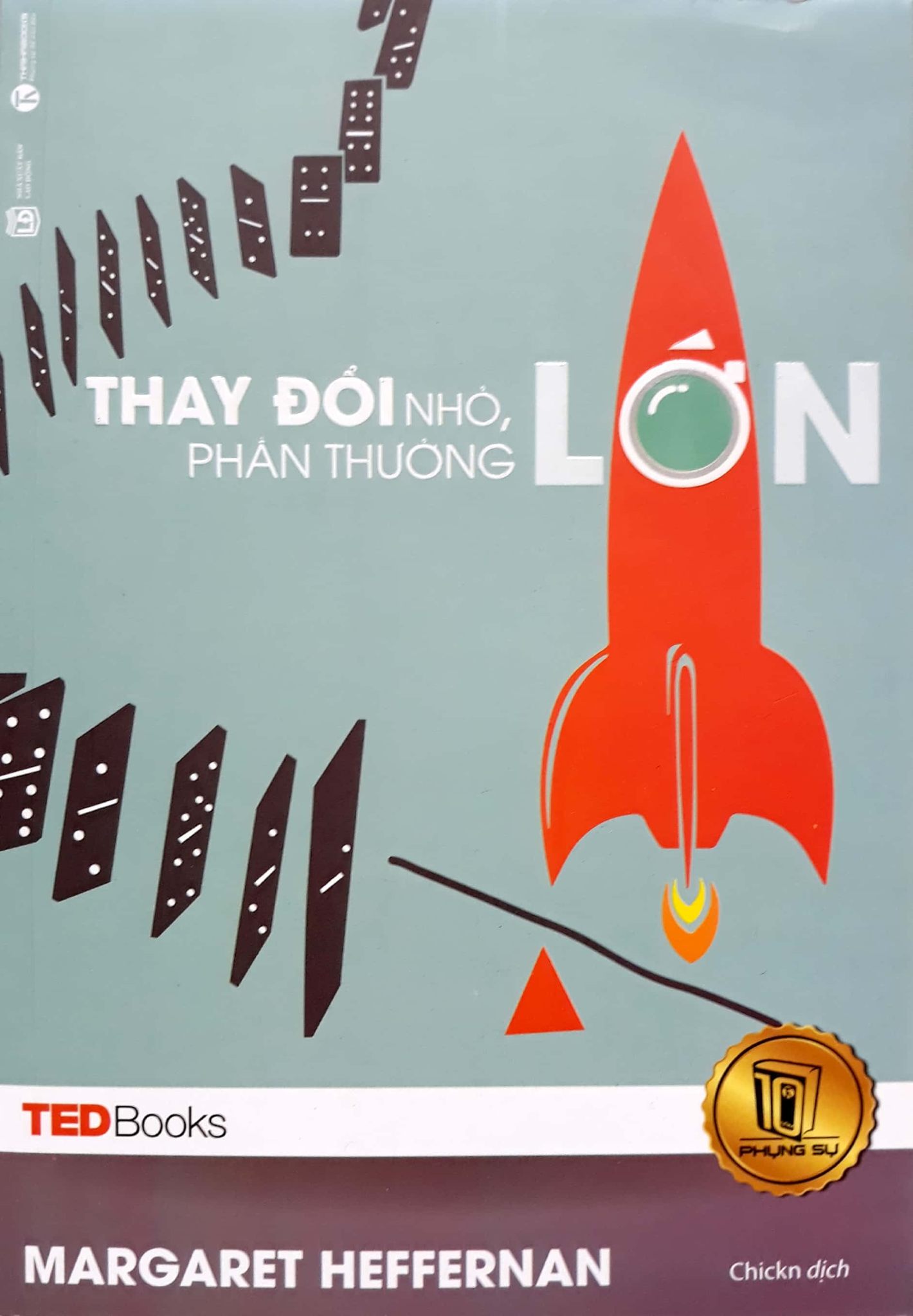 TedBooks - Thay Đổi Nhỏ Phần Thưởng Lớn - Margaret Heffernan (Mới 100%) Sách tư duy, kỹ năng sống, Thái Hà Books - SÁCH ĐẠI HỌC